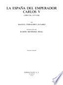 Historia de España: Fernández Álvarez, M. España del Emperador Carlos V (1500-1558; 1517-1556)