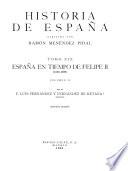 Historia de España: Fernández y Fernández de Retana, L. España en tiempo de Felipe II
