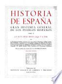 Historia de España: La Alta Edad Media (siglos V al XIII) por J.M. Rubio et al