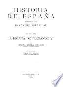 Historia de España: La Espana de Fernando VII