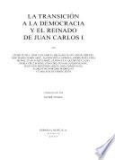 Historia de España: La transicion a la democracia y el reinado de Juan Carlos I