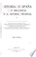 Historia de España y su influencia en la historia universal
