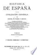 Historia de Espan͠a y de la civilización espan͠ola