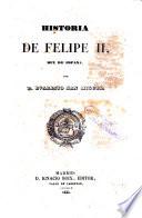 Historia de Felipe II, rey de España, 1