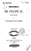 Historia de Felipe II, Rey de España: (1846. 388 p.)