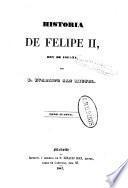 Historia de Felipe II, rey de España, 4