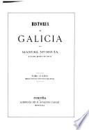 Historia de Galicia: Murguía, M. Historia de Galicia