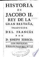 Historia de Jacobo II. rey de la Gran Bretaña