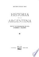 Historia de la Argentina, según las biografías de sus hombres y mujeres