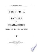 Historia de la batalla de Huamachuco