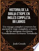 Historia de la Biblia Etíope en Inglés Completa 88 Libros