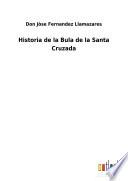 Historia de la Bula de la Santa Cruzada