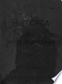 Historia de la ciudad de Manizales