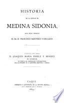 Historia de la ciudad de Medina Sidonia
