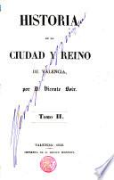 Historia de la Ciudad y Reino de Valencia