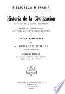 Historia de la civilización (bosquejos de la historia del mundo) basada en la obra inglesa Outlines of the world's history de Edgar Sanderson