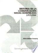 Historia de la comunicación social dominicana, 1492-1844
