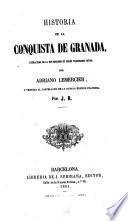 Historia de la Conquista de Granada, extractada de la que se escribió en inglés Washington Irving