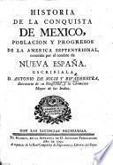 Historia de la conquista de Mexico, etc