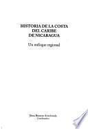 Historia de la costa del Caribe de Nicaragua