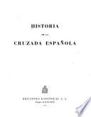 Historia de la cruzada española