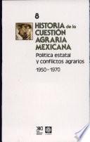 Historia de la cuestión agraria mexicana