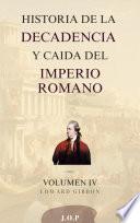 Historia de la decadencia y caída del Imperio Romano