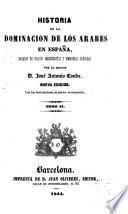 Historia de la dominación de los Arabes en Espana