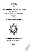 Historia de la Dominación de los Arabes en España, sacada de varios manuscritos y memorias arábigas
