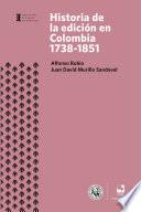 Historia de la edición en Colombia 1738-1851