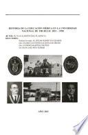 Historia de la educación médica en la Universidad Nacional de Trujillo