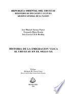 Historia de la emigración vasca al Uruguay en el siglo XX