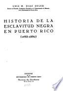 Historia de la esclavitud negra en Puerto Rico (1493-1890)
