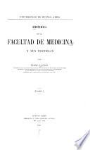 Historia de la Facultad de Medicina y sus escuelas