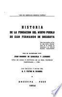 Historia de la fundación del nuevo pueblo de San Fernando de Socabaya