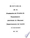 Historia de la fundación del pueblo de Tamshiyacu, Provincia de Maynas, Departamento de Loreto, 1906-1924