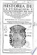 Historia de la fundación y antigüedades de San Ivan de la Peña, y de los reyes de Sobrarve, Aragon, y Navarra