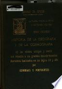 Historia de la geografía y de la cosmografía en las edades antigua y media con relación a los grandes descubrimientos marítimos realizados en los siglos XV Y XVI por españoles y portugueses