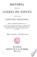 Historia de la guerra de España contra Napoleón Bonaparte, publicada por la Sección de Historia Militar