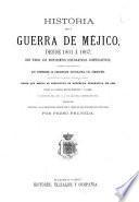 Historia de la guerra de Mejico, desde 1861 a 1867