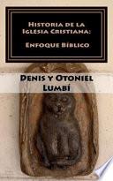 Historia de La Iglesia Cristiana