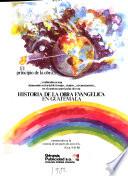 Historia de la iglesia evangélica en Guatemala