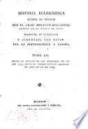 Historia de la Iglesia, puesta en castellano ... Enriquecida con notas por lo perteneciente á España. [Translated by Lorenzo Hervás y Panduro.]