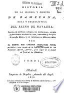 Historia de la Iglesia y obispos de Pamplona, real y eclesiástica del Reino de Navarra