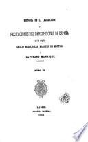 Historia de la legislación y recitaciones del derecho civil de España, 6