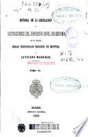 Historia de la legislación y recitaciones del derecho civil de España
