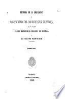 Historia de la legislación y recitaciones del derecho civil de España