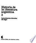 Historia de la literatura argentina: Las primeras décadas del siglo