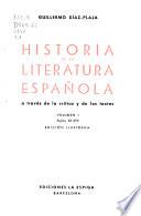 Historia de la literatura española a través de la crítica y de los textos