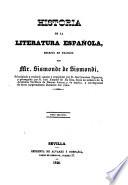 Historia de la literatura espanola desde mediados del siglo XII hasta nuestros dias